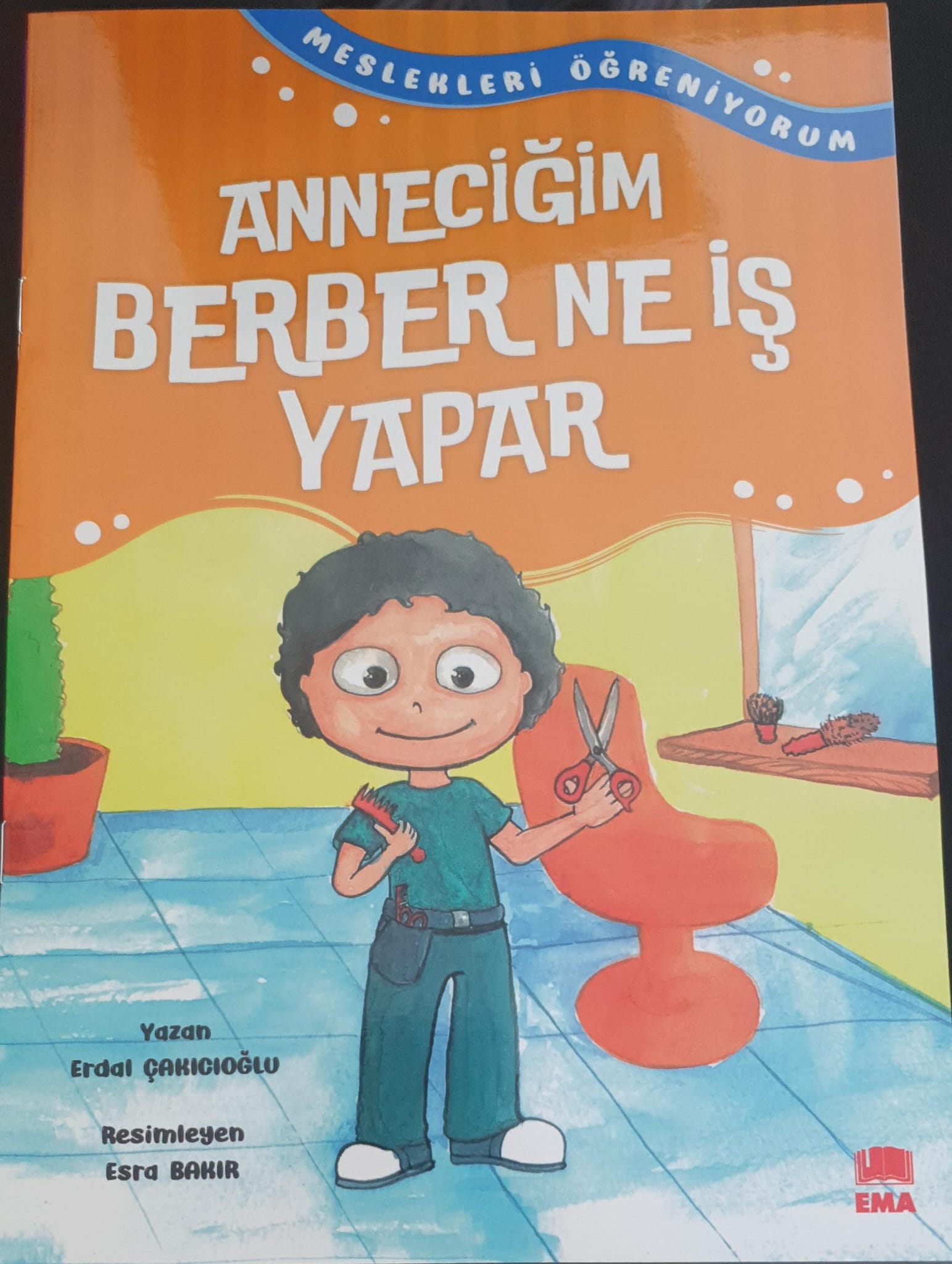 Anneciğim Berber Ne İş Yapar